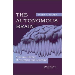 The Autonomous Brain