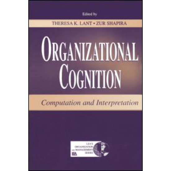 Organizational Cognition