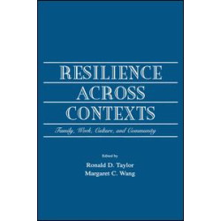 Resilience Across Contexts Resilience Across Contexts