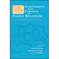 Continuity and Change in Family Relations Continuity and Change in Family Relations