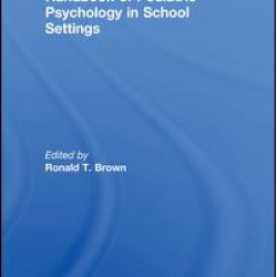 Handbook of Pediatric Psychology in School Settings Handbook of Pediatric Psychology in School Settings