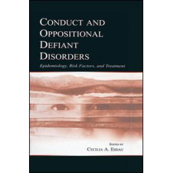 Conduct and Oppositional Defiant Disorders