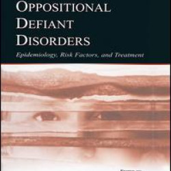 Conduct and Oppositional Defiant Disorders Conduct and Oppositional Defiant Disorders