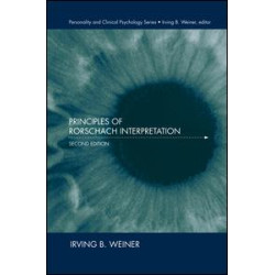 Principles of Rorschach Interpretation Principles of Rorschach Interpretation