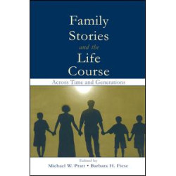 Family Stories and the Life Course