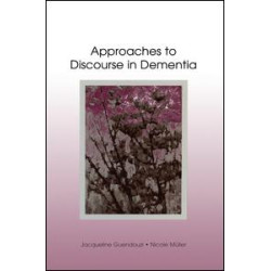 Approaches to Discourse in Dementia