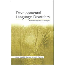 Developmental Language Disorders Developmental Language Disorders