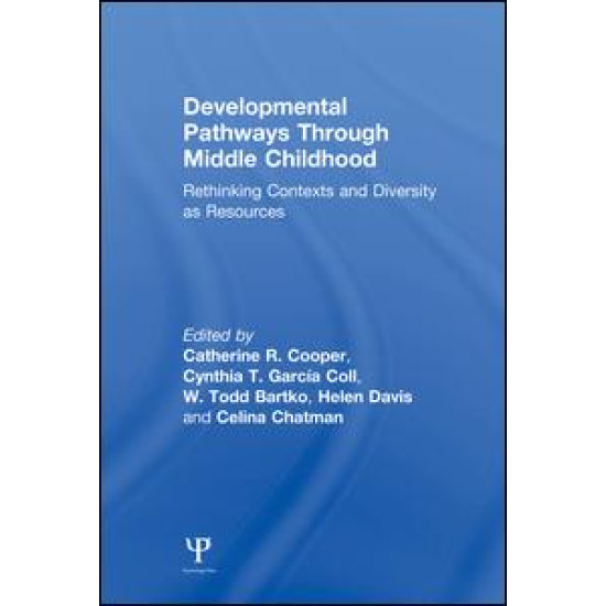 Developmental Pathways Through Middle Childhood