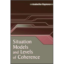Situation Models and Levels of Coherence