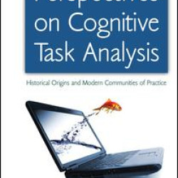 Perspectives on Cognitive Task Analysis