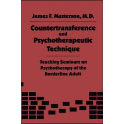 Countertransference and Psychotherapeutic Technique Countertransference and Psychotherapeutic Technique