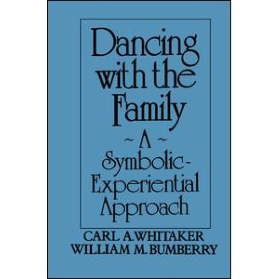 Dancing with the Family: A Symbolic-Experiential Approach
