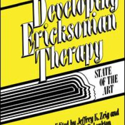 Developing Ericksonian Therapy