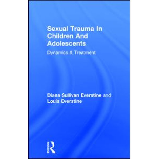 Sexual Trauma In Children And Adolescents