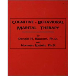 Cognitive-Behavioral Marital Therapy Cognitive-Behavioral Marital Therapy