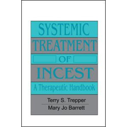 Systemic Treatment Of Incest Systemic Treatment Of Incest