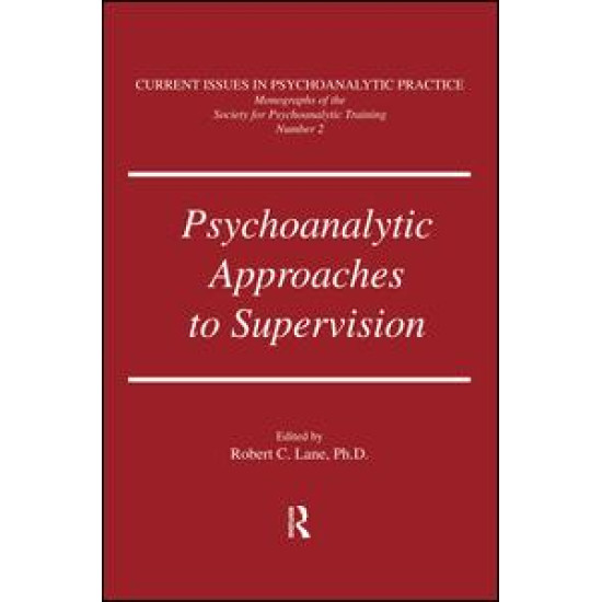 Psychoanalytic Approaches To Supervision