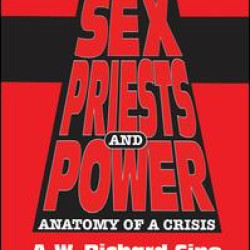 Sex, Priests, And Power Sex, Priests, And Power