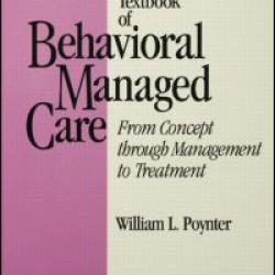 Textbook Of Behavioural Managed Care Textbook Of Behavioural Managed Care