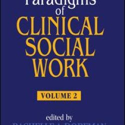 Paradigms of Clinical Social Work