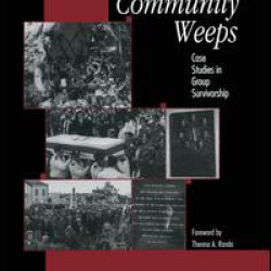 When A Community Weeps When A Community Weeps