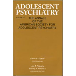 Adolescent Psychiatry, V. 23 Adolescent Psychiatry, V. 23