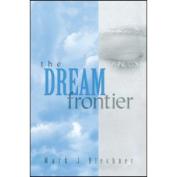 The Dream Frontier The Dream Frontier
