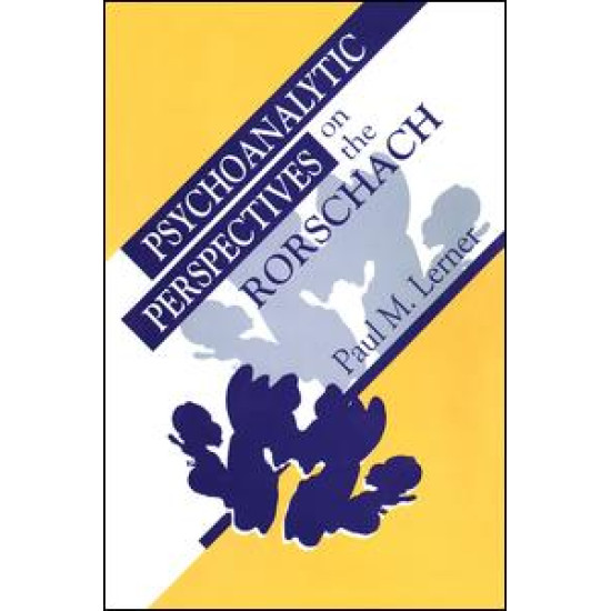 Psychoanalytic Perspectives on the Rorschach