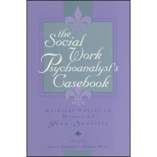 The Social Work Psychoanalyst's Casebook