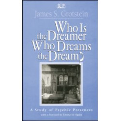 Who Is the Dreamer, Who Dreams the Dream?