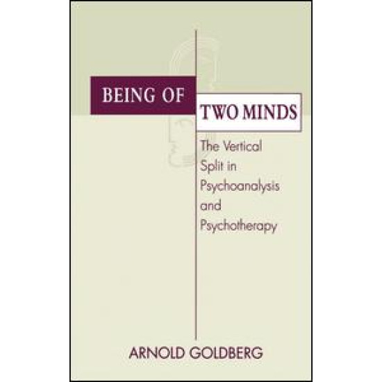 Being of Two Minds Being of Two Minds