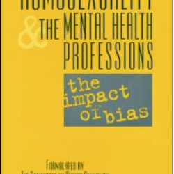 Homosexuality and the Mental Health Professions