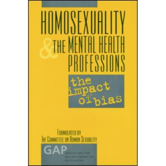 Homosexuality and the Mental Health Professions