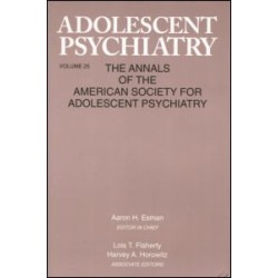 Adolescent Psychiatry, V. 25 Adolescent Psychiatry, V. 25