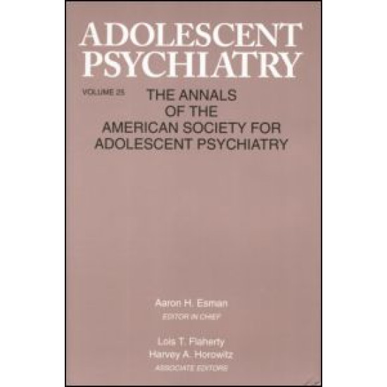 Adolescent Psychiatry, V. 25 Adolescent Psychiatry, V. 25