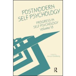 Progress in Self Psychology, V. 18 Progress in Self Psychology, V. 18