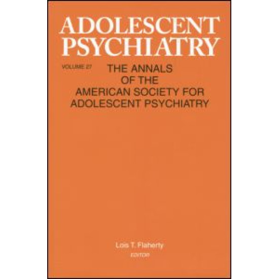 Adolescent Psychiatry, V. 27 Adolescent Psychiatry, V. 27