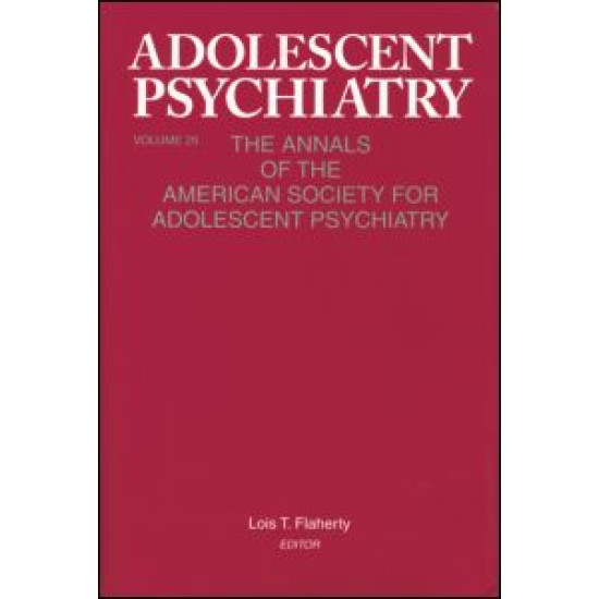 Adolescent Psychiatry, V. 29 Adolescent Psychiatry, V. 29