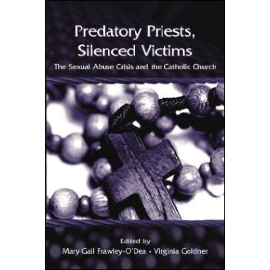 Predatory Priests, Silenced Victims