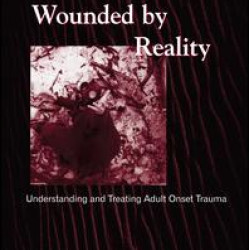 Wounded By Reality Wounded By Reality