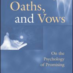 Promises, Oaths, and Vows