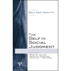 The Self in Social Judgment The Self in Social Judgment