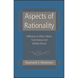Aspects of Rationality Aspects of Rationality