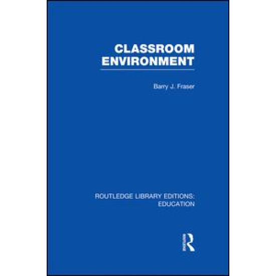 Classroom Environment (RLE Edu O) Classroom Environment (RLE Edu O)