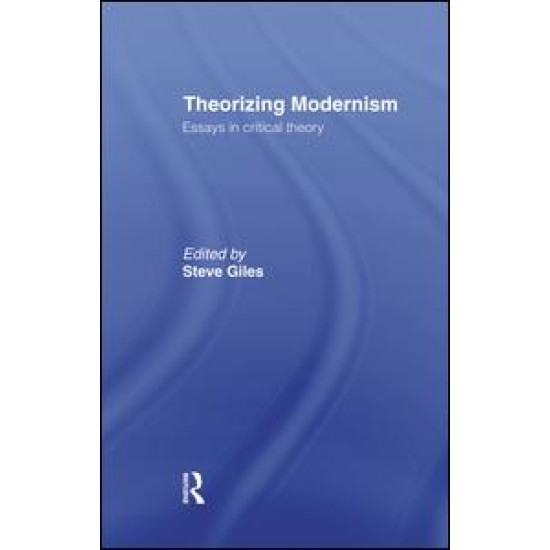 Theorizing Modernisms