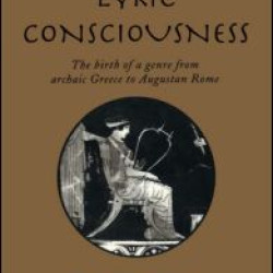 Lyric Texts and Lyric Consciousness Lyric Texts and Lyric Consciousness