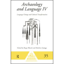 Archaeology and Language IV Archaeology and Language IV