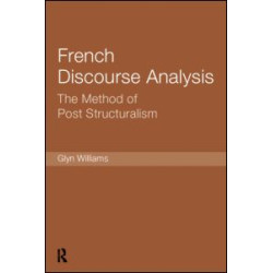 French Discourse Analysis French Discourse Analysis