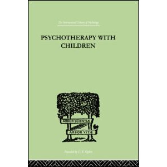 Psychotherapy with Children