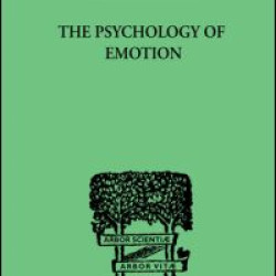 The Psychology of Emotion The Psychology of Emotion
